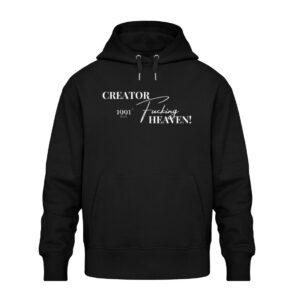 CREATOR FUCKING HEAVEN! - Unisex Oversized Organic Hoodie-16